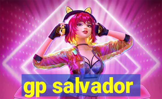 gp salvador